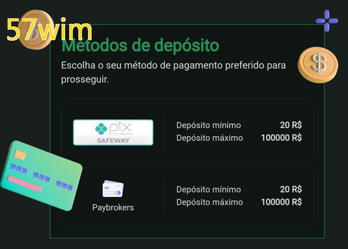 O cassino 57wimbet oferece uma grande variedade de métodos de pagamento